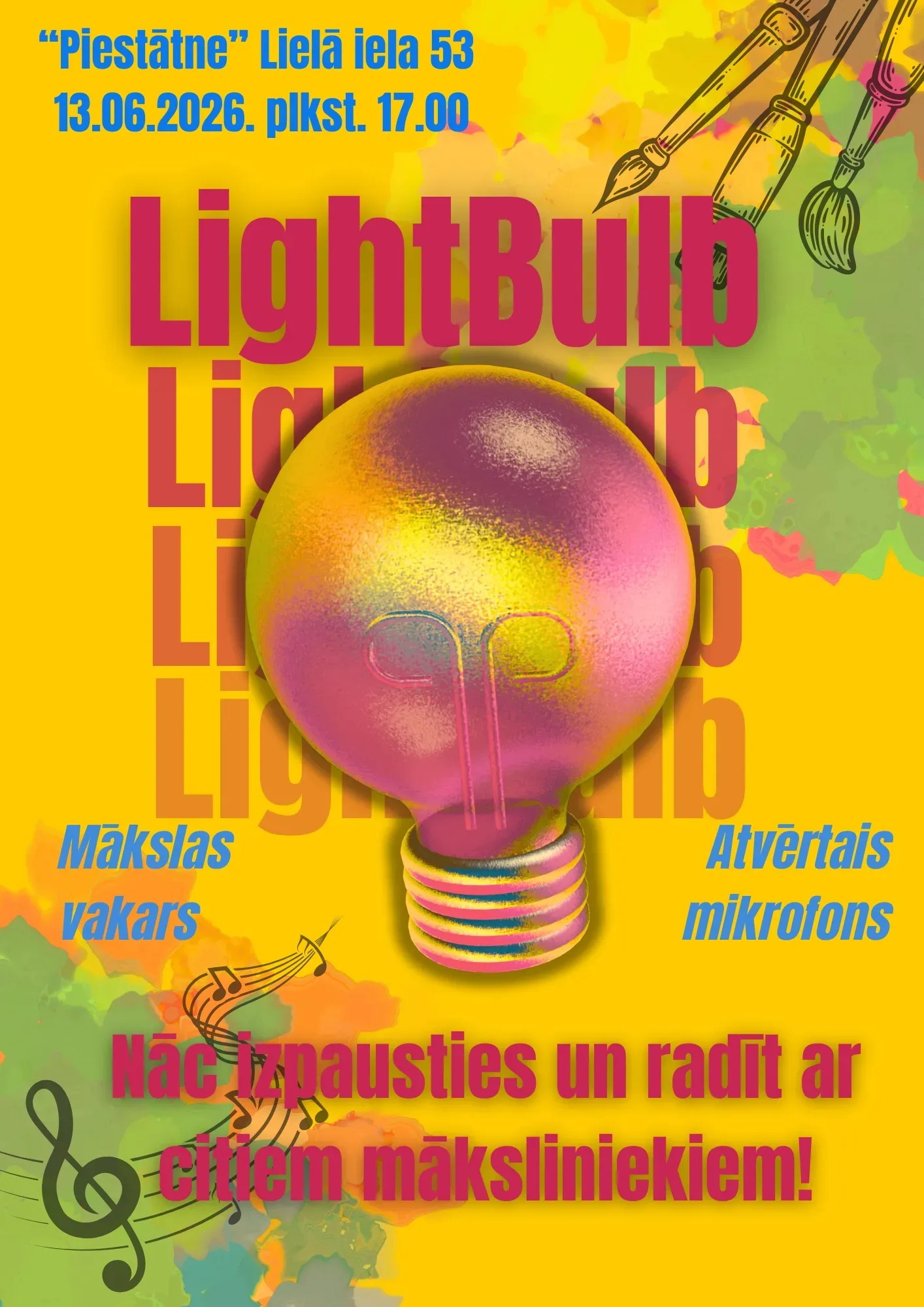 Atvērtā mikrofona un mākslas vakars "LightBulb"