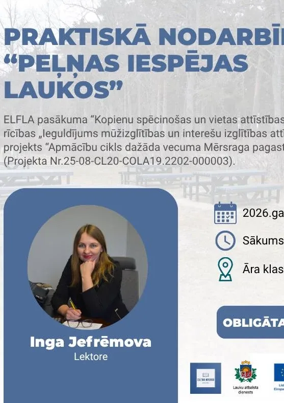 Praktiska nodarbība “Peļņas iespējas laukos”