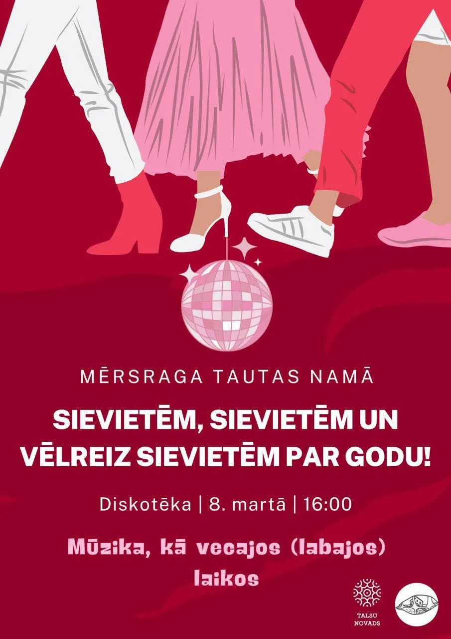 Sievietēm, sievietēm un vēlreiz sievietēm par godu!