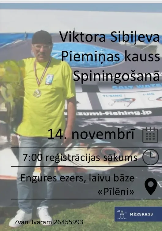 Viktora Sibiļeva piemiņas kauss spiningošanā no laivas